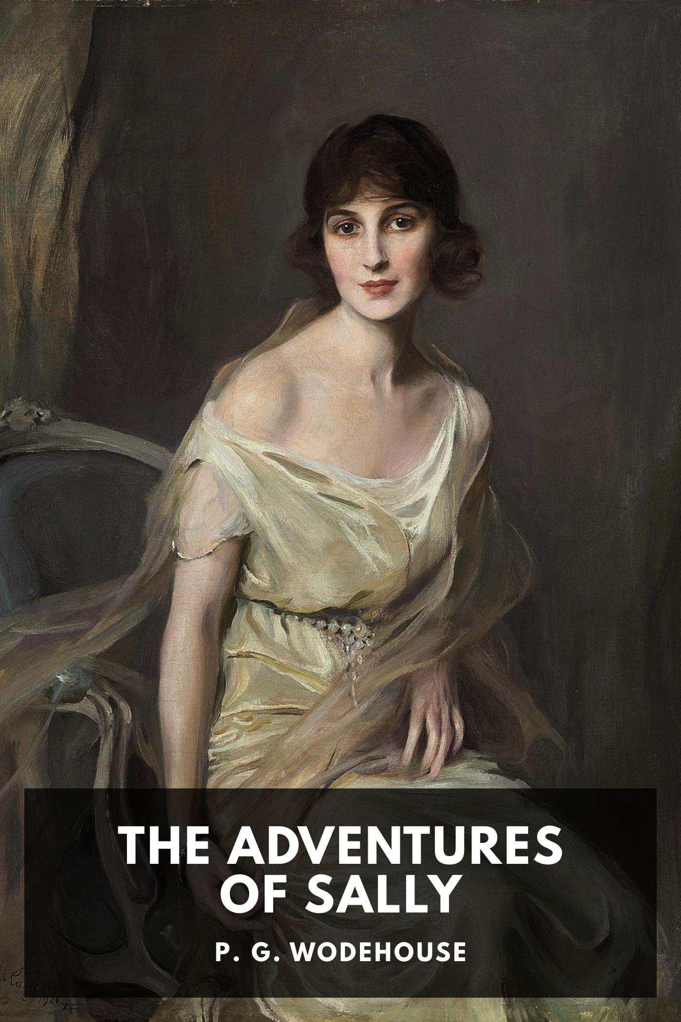 The Adventures of Sally - P. G. Wodehouse